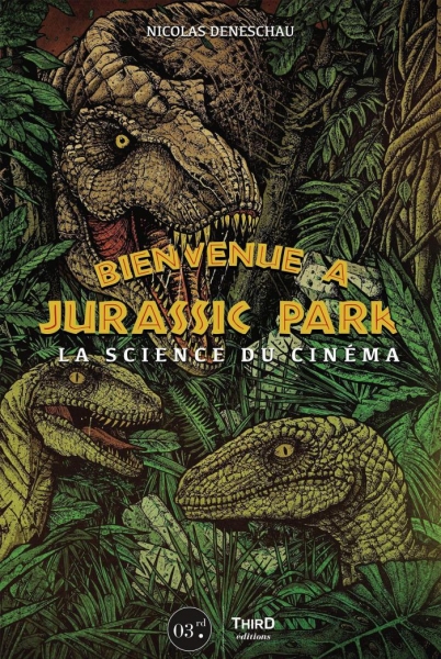 Welcome to Jurassic Park The Science of Cinema: A Great Retrospective on this Saga